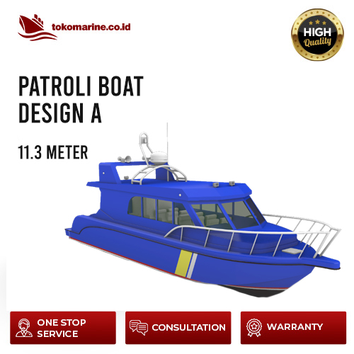PATROLI BOAT - PANJANG 11.3 METER - DESIGN A